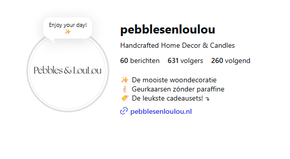 Pebbles en LouLou instagram profiel met notitie enjoy your day